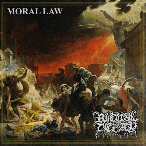Moral Law : Moral Law - Ritual of Decay